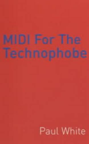 Sound On Sound Book Of Midi For The Technophobe