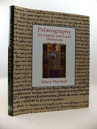 Palaeography for Family and Local Historians