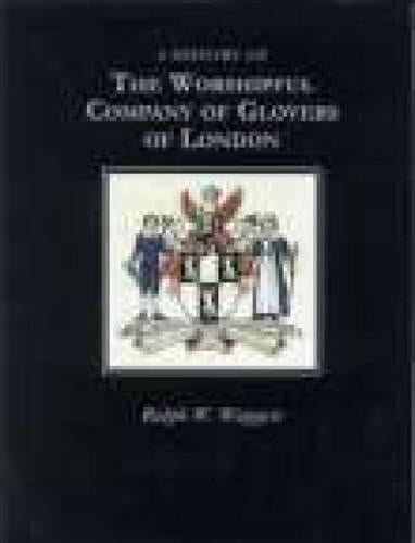 History of the Worshipful Company of