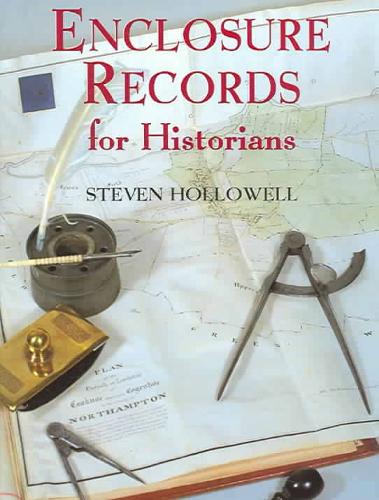 Enclosure Records for Historians