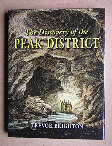 The Discovery of the Peak District