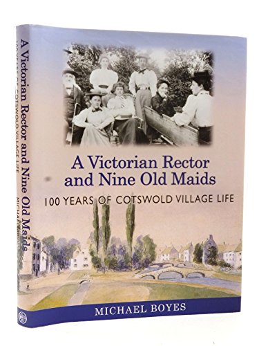Victorian Rector and Nine Old Maids