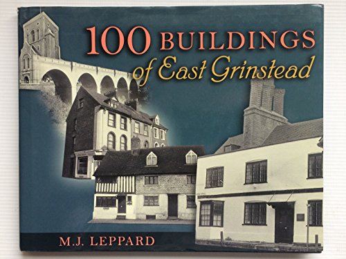 100 Buildings of East Grinstead