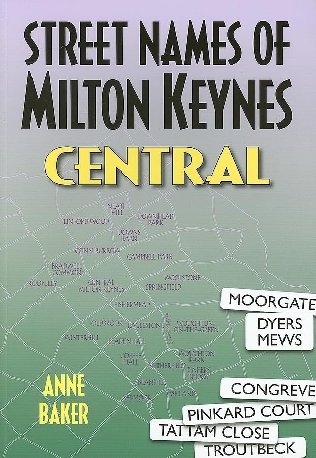 Street Names of Milton Keynes Central