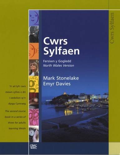 Cwrs Sylfaen: Llyfr Cwrs (Gogledd / North)
