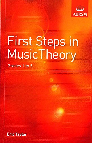 First Steps in Music Theory