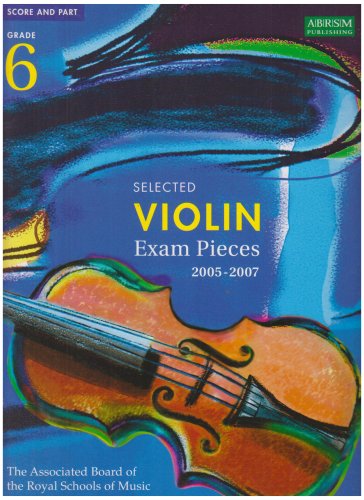 Selected Violin Examination Pieces 2005-2007