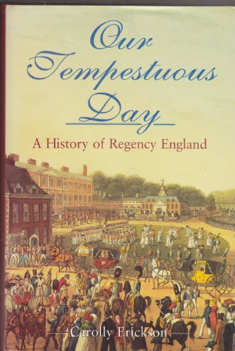OUR TEMPESTUOUS DAY, A HISTORY OF