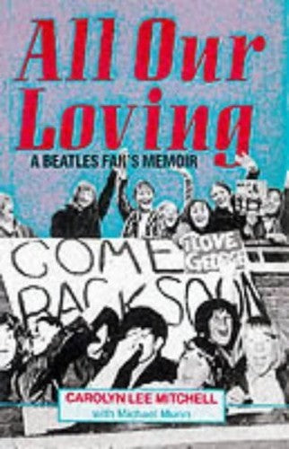 ALL OUR LOVING