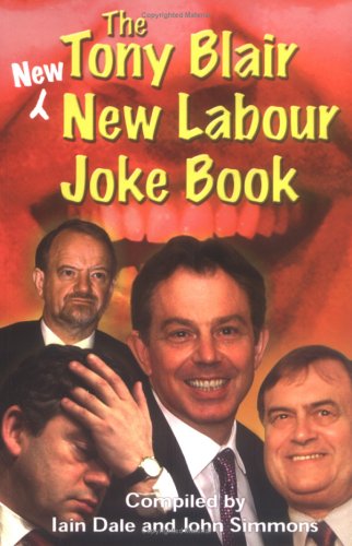 TONY BLAIR NEW NEW LABOUR JOKE BK