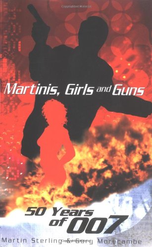 MARTINIS GIRLS AND GUNS