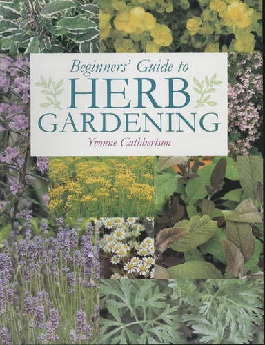 Beginner's Guide to Herb Gardening