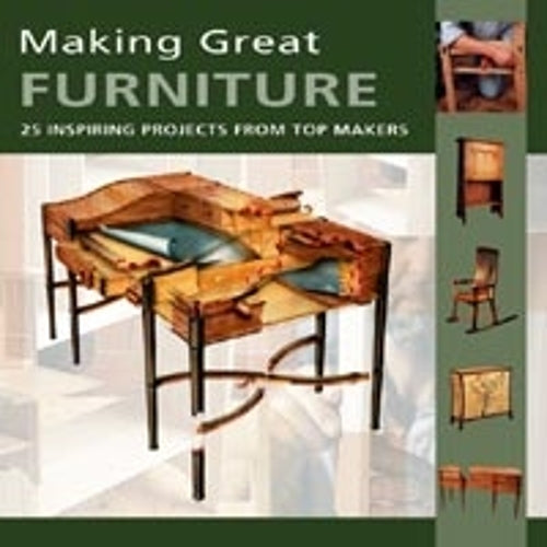 Making Great Furniture