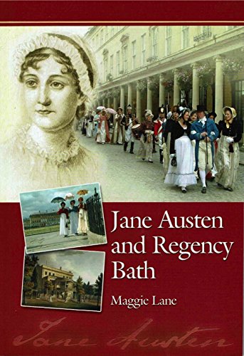 Jane Austen and Regency Bath