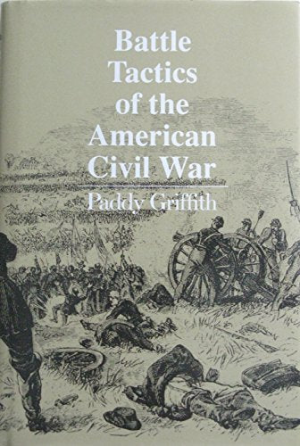 Battle Tactics of the American Civil War