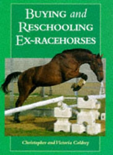 Buying and Reschooling Ex-racehorses
