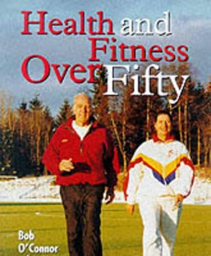Health and Fitness Over Fifty