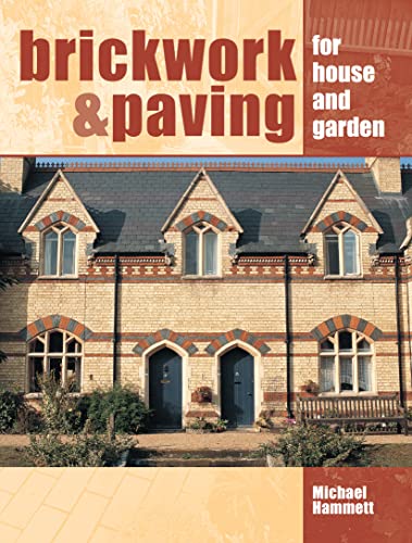 Brickwork and Paving for House and Garden