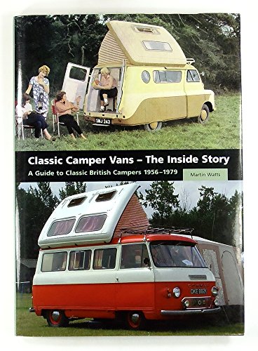 Classic Camper Vans - The Inside Story