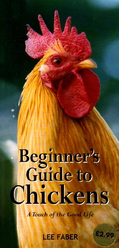 Beginners Guide to Chickens (Gardening)