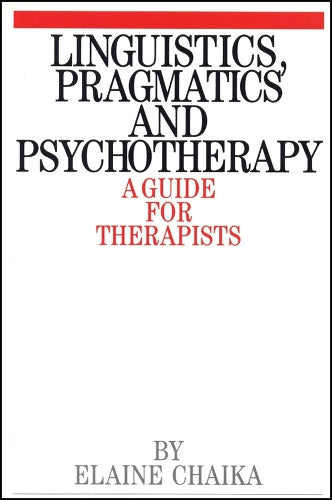 Linguistics, Pragmatics and Psychotherapy