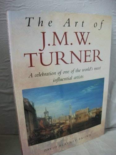 The Art of J.M.W. Turner
