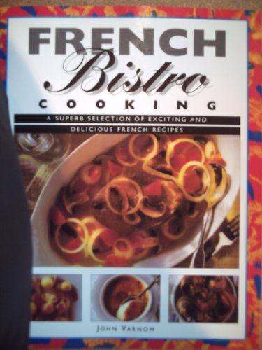 French Bistro Cooking