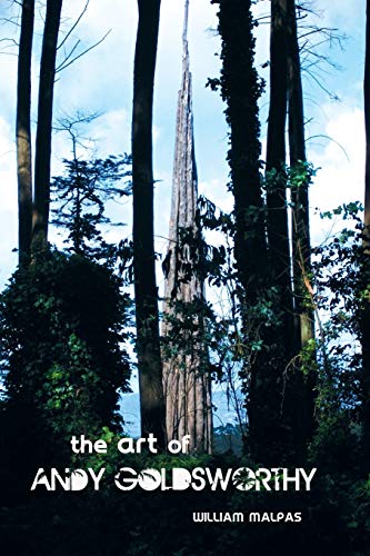 THE Art of Andy Goldsworthy