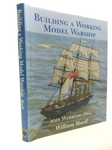 Building a Working Model Warship