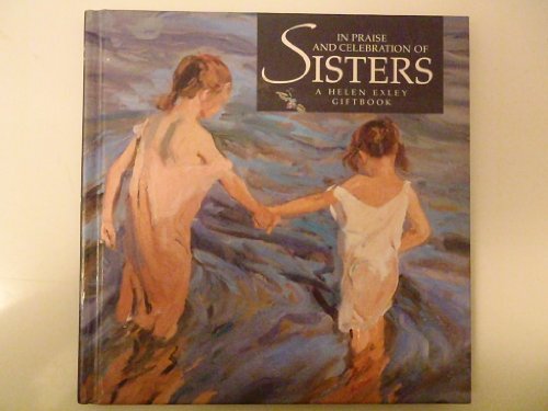 In Praise and Celebration of Sisters