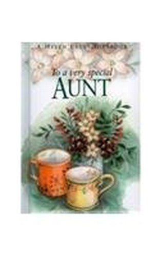 To a Very Special Aunt