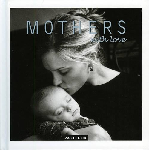 Mothers with Love