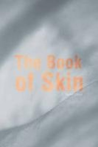 The Book of Skin