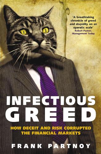 Infectious Greed