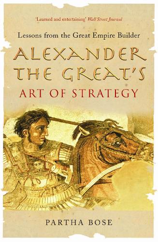 Alexander The Great's Art Of Strategy