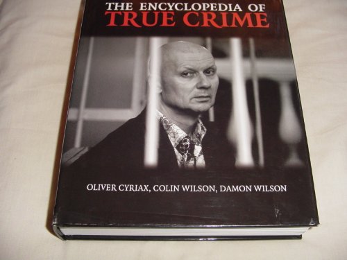 The Encyclopedia of True Crime