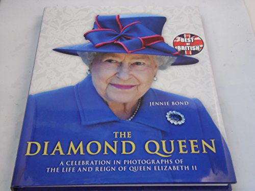 The Diamond Queen by Jennie Bond