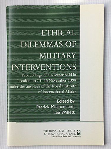 Ethical Dilemmas of Military Interventions