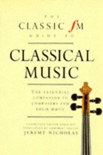 CFM GUIDE TO CLASSICAL MUSIC