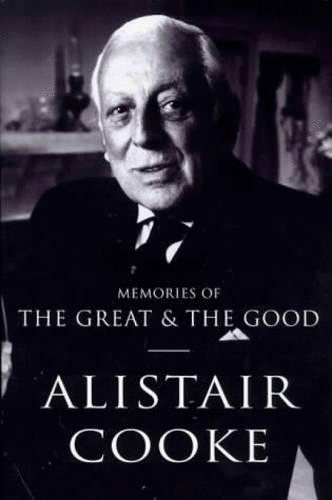 MEMORIES OF THE GREAT & THE GOOD