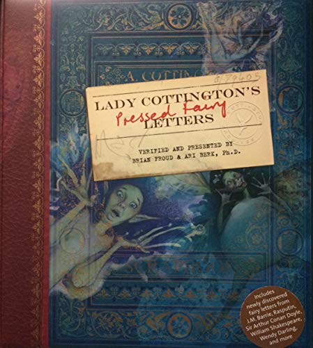 Lady Cottington's Pressed Fairy Letters