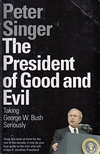 The President of Good and Evil