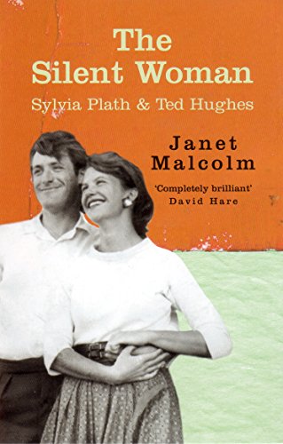 Silent Woman: Sylvia Plath and Ted Hughes