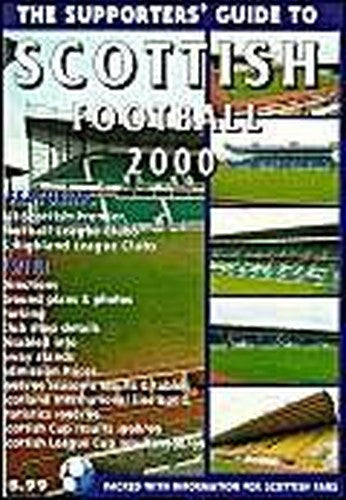 The Supporters' Guide to Scottish Football