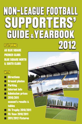 The Non-League Football Supporters' Guide & Yearbook 2012