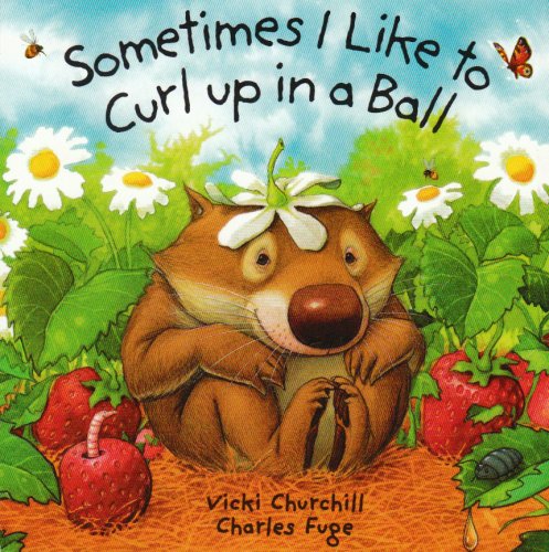 Sometimes I Like To Curl Board Book