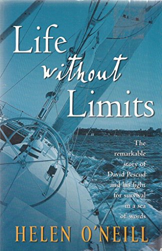 Life without Limits : David Pescud Biography