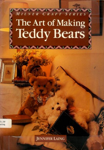 The Art of Making Teddy Bears