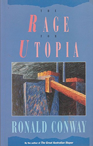 The Rage for Utopia