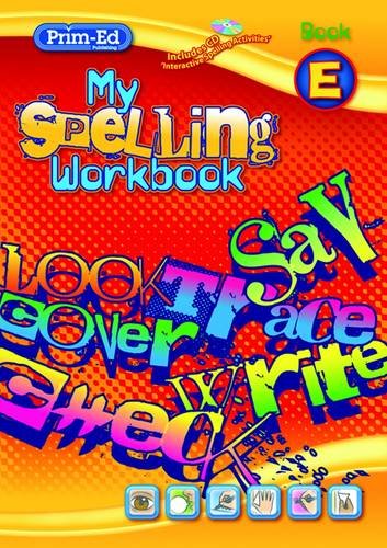 My Spelling Workbook E